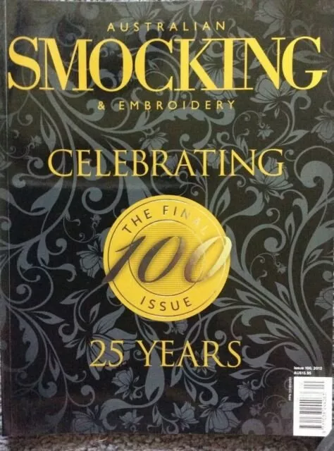 Australian Smocking & Embroidery Issue 100