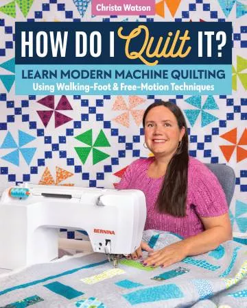 How Do I Quilt It? Softcover Book