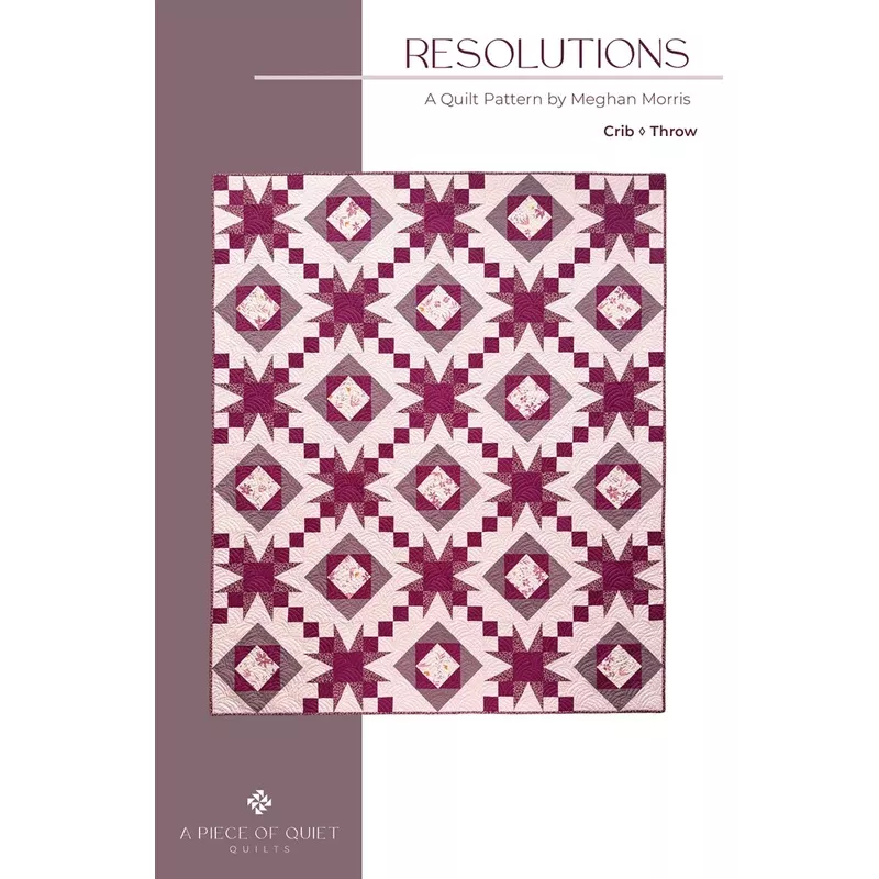 resolutions-quilt-pattern-by-piece-quiet-quilts Resolutions Quilt Pattern by A Piece of Quiet Quilts